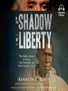 Cover image for In the Shadow of Liberty